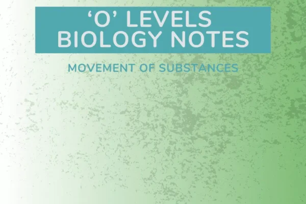 O Level Biology Notes