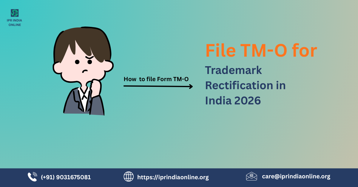 TM-O trademark rectification process in India step by step