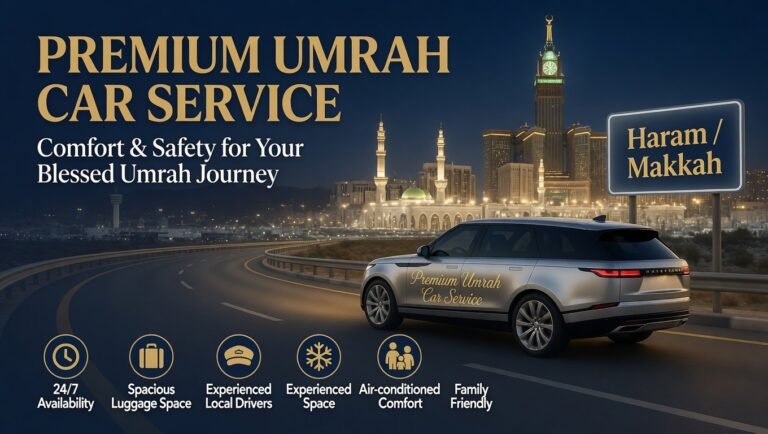 Best Umrah Taxi Service in Makkah & Saudi Arabia – Book Private Taxi Online